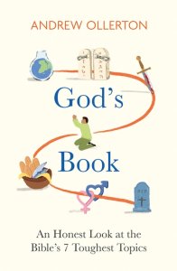 God's Book: An Honest Look at the Bible's 7 Toughest Topics