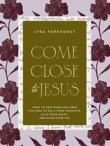Come Close to Jesus