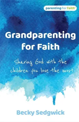 Cover of Grandparenting for Faith