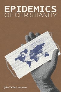 Epidemics of Christianity: A Devotional Study Guide