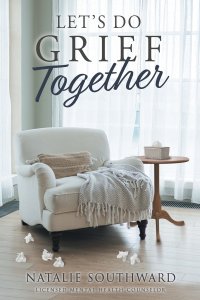 Let's Do Grief Together