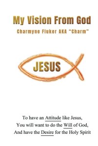 My Vision From God