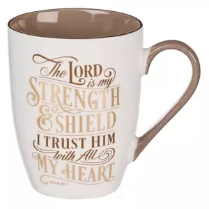 Mug White/Brown The Lord is my Strength Ps. 28:7