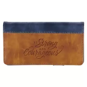 Checkbook Wallet Two-tone Strong & Courageous Josh. 1:9