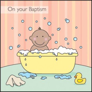 On Your Baptism ****