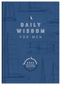 Daily Wisdom for Men 2026 Devotional Collection