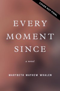 Every Moment Since