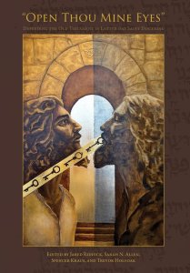 "Open Thou Mine Eyes": Defending the Old Testament in Latter-day Saint Doctrine