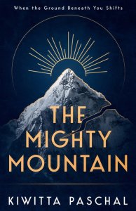 The Mighty Mountain: When the Ground Beneath You Shifts