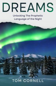 Dreams: Unlocking the Prophetic Language of the Night
