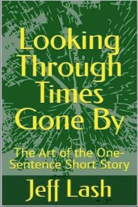 Looking Through Times Gone By