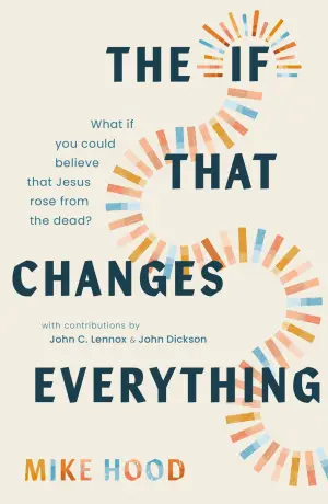 The If That Changes Everything