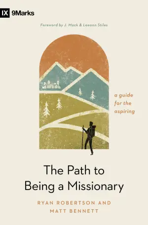 Cover of The Path to Being a Missionary