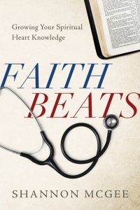 Faith Beats: Growing Your Spiritual Heart Knowledge