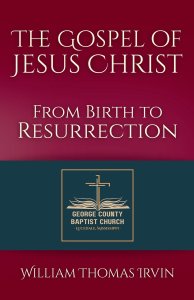 The Gospel of Jesus Christ: From Birth to Resurrection