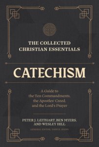 The Collected Christian Essentials: Catechism ()