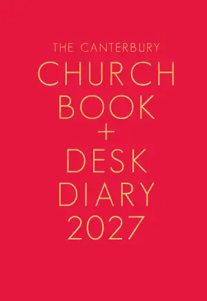 The Canterbury Church Book and Desk Diary 2027 Hardback Edition