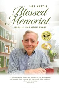 Blessed Memorial: Imaginings from Miracle Reading