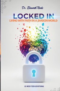 Locked In : Living With Faith In A Shaken World