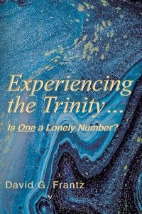 Experiencing the Trinity...: Is One a Lonely Number?