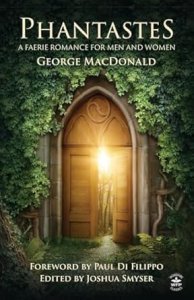 Phantastes (Annotated): A Faerie Romance for Men and Women