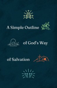 A Simple Outline of God's Way of Salvation (25-pack)