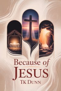 ... Because of Jesus
