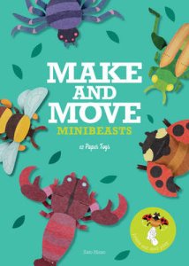 Make And Move: Minibeasts