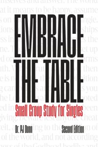 Embrace the Table: Singles, Be Complete in Christ
