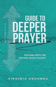 Guide to Deeper Prayer