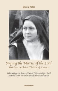 Singing the Mercies of the Lord: Writings on Saint Th