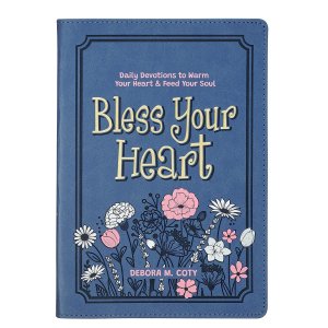 Bless Your Heart: Daily Devotions to Warm Your Heart