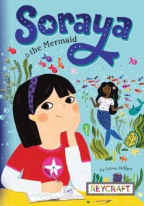 Soraya and the Mermaid (Soraya, Book #1)