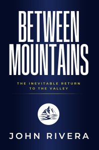 Between Mountains: The Inevitable Return To The Valley