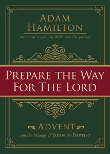 Prepare the Way for the Lord