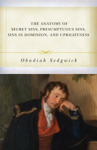 The Anatomy of Secret Sins, Presumptuous Sins