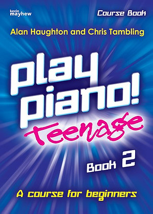 Play Piano Teenage Book 2