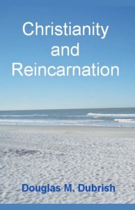 Christianity and Reincarnation