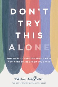 Don't Try This Alone