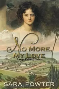 No More, My Love: Large Print Edition