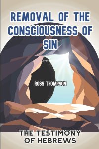 Removal of the Consciousness of Sin