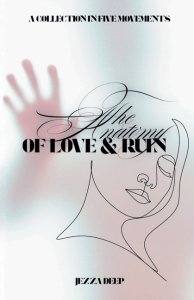 The Anatomy of love & Ruin
