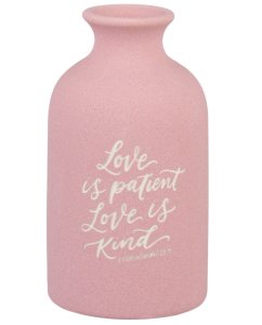 Love is Patient Pink Ceramic Table Vase - 1 Corinthians 13:4