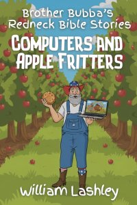 BROTHER BUBBA'S REDNECK BIBLE STORIES