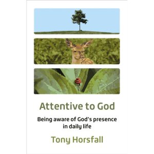 Attentive to God