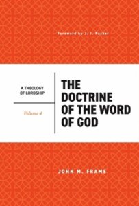 The Doctrine Of The Word Of God