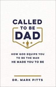Called to Be Dad