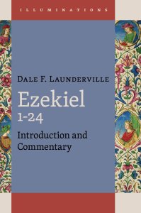Ezekiel 1-24: Introduction and Commentary