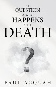 The Question Of What Happens After Death