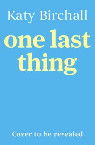 One Last Thing